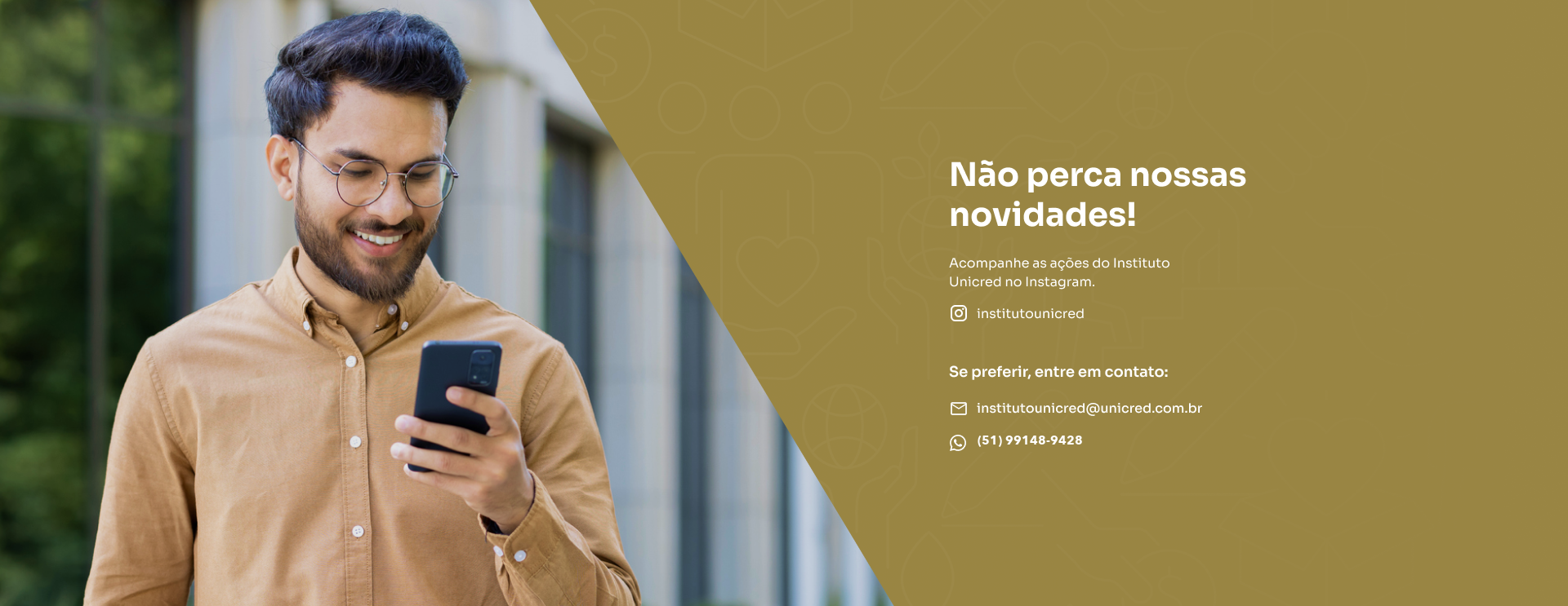 Instituto Unicred - Náo perca novidades
