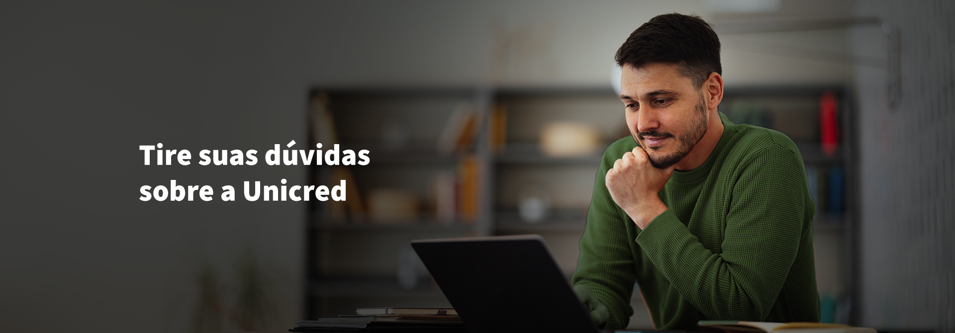 Banner principal FAQ Duvidas Frequentes - Tire suas duvidas sobre a unicred